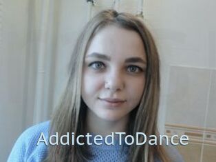 AddictedToDance
