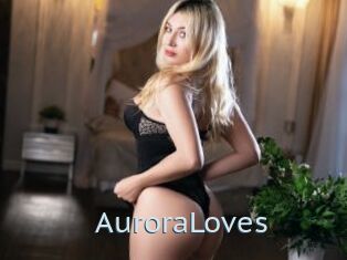 AuroraLoves