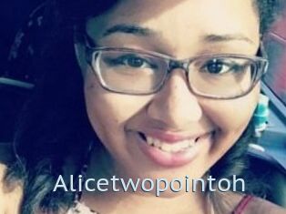 Alicetwopointoh