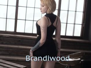 Brandiwood
