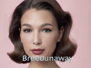 Breedunaway
