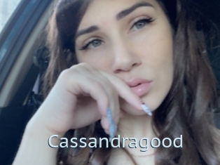 Cassandragood