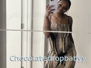 Chocolatedropbabyy