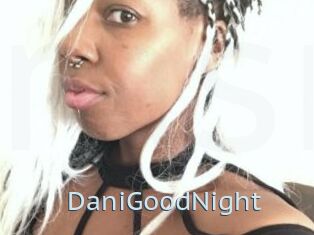 DaniGoodNight