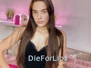 DieForLips
