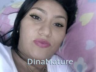DinaMature