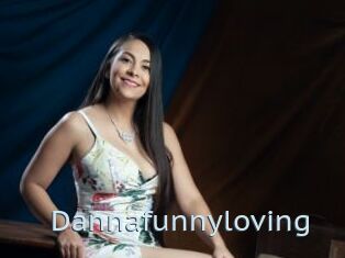 Dannafunnyloving