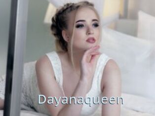 Dayanaqueen