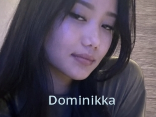 Dominikka