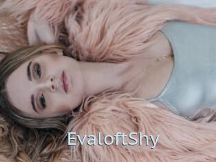 EvaloftShy