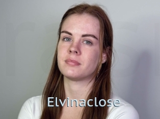 Elvinaclose