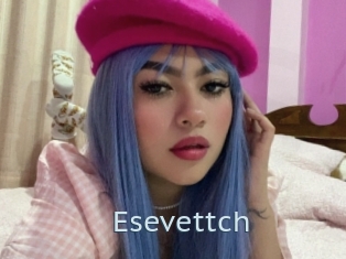 Esevettch