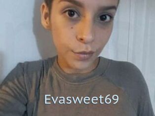Evasweet69