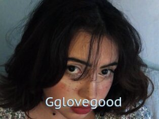 Gglovegood
