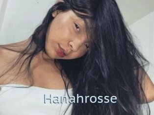 Hanahrosse
