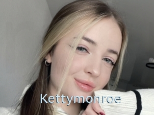 Kettymonroe