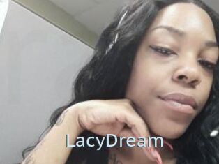 LacyDream