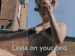 Layla_on_your_bed