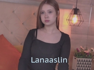Lanaaslin