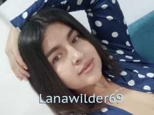 Lanawilder69