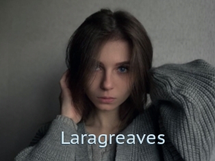 Laragreaves