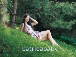 Latricababy