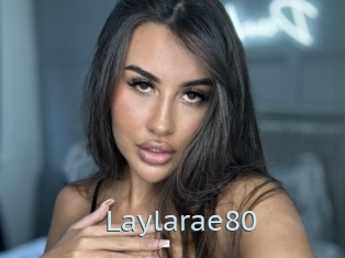 Laylarae80
