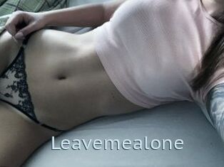 Leavemealone