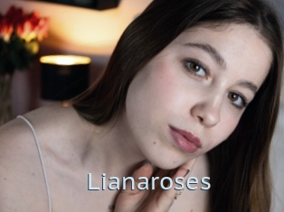 Lianaroses