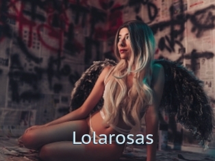 Lolarosas