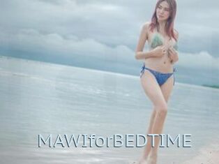MAWIforBEDTIME