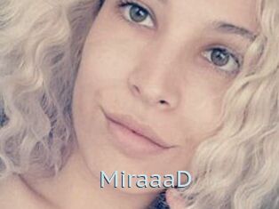MiraaaD
