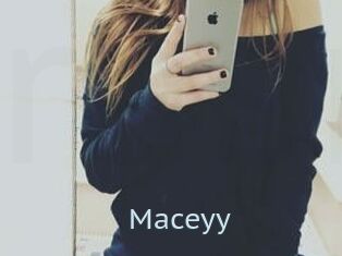 Maceyy