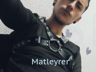 Matleyrer