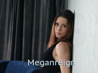 Meganreign