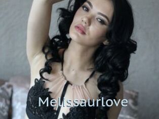 Melissaurlove