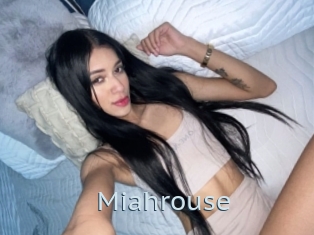 Miahrouse