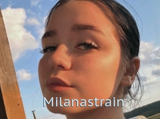 Milanastrain