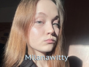 Milanawitty