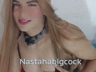 Nastahabigcock