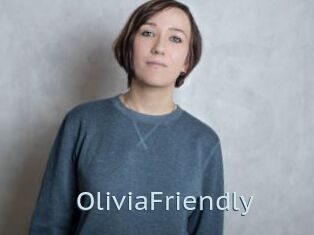 OliviaFriendly