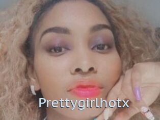 Prettygirlhotx