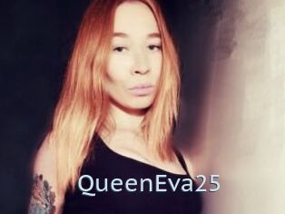 QueenEva25