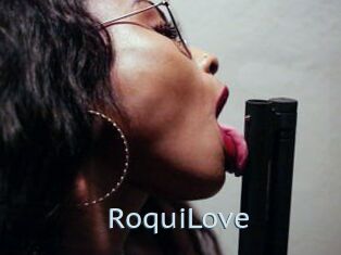 RoquiLove