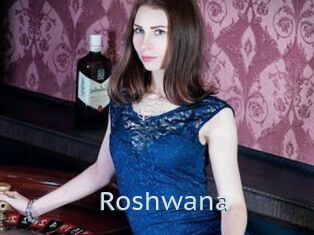 Roshwana