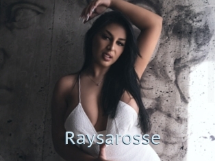 Raysarosse