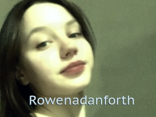 Rowenadanforth
