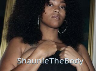 ShaunieTheBody