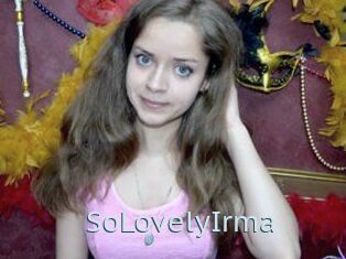 SoLovelyIrma
