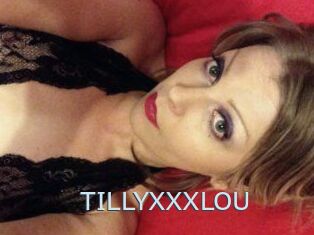 TILLYXXXLOU